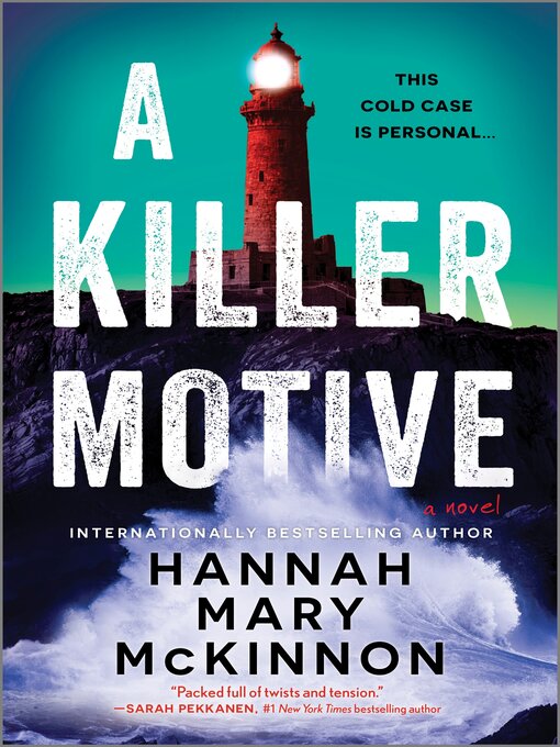 Title details for A Killer Motive by Hannah Mary McKinnon - Wait list